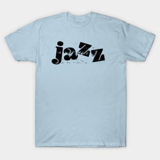 Jazz! T-Shirt